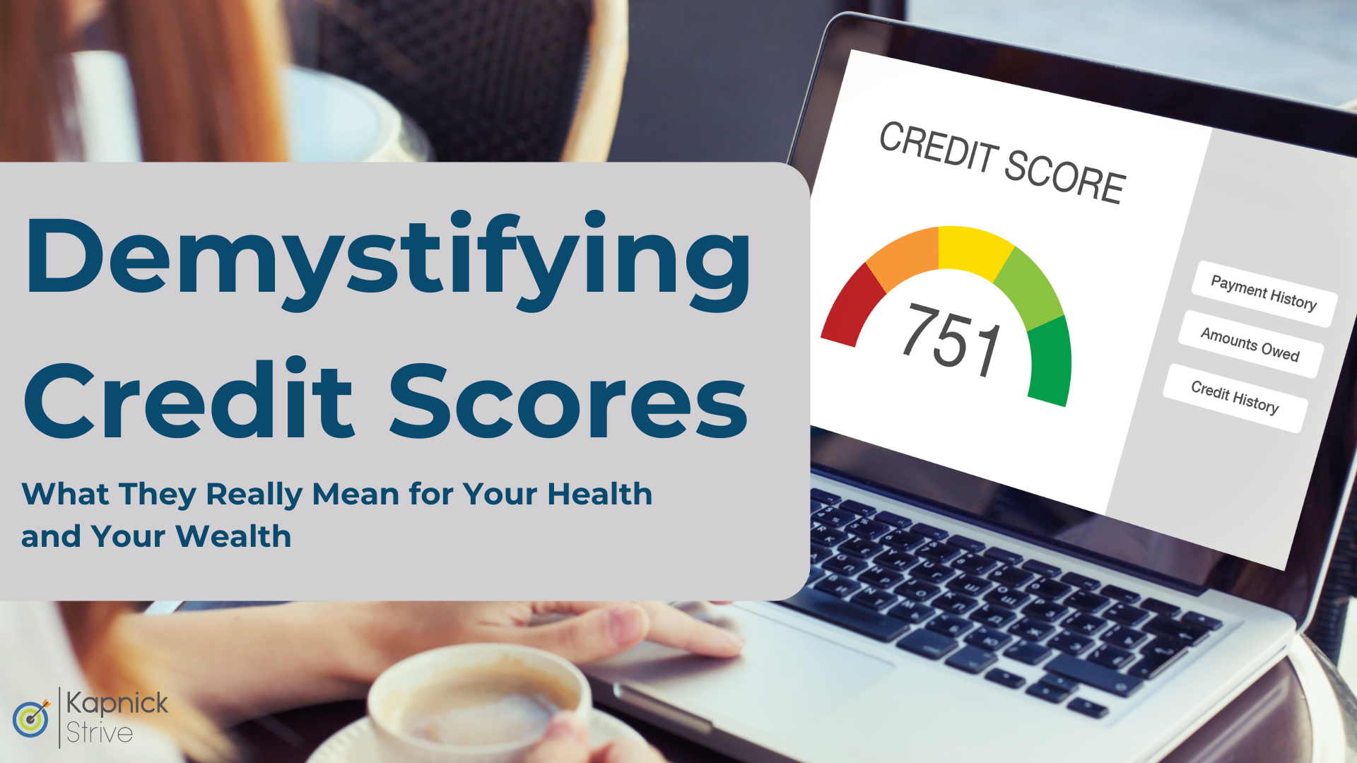 April 2026 - Demystifying Credit Scores