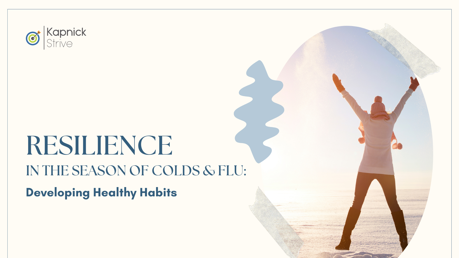 November 2024 Webinar - Resilience in the Season of Colds & Flu