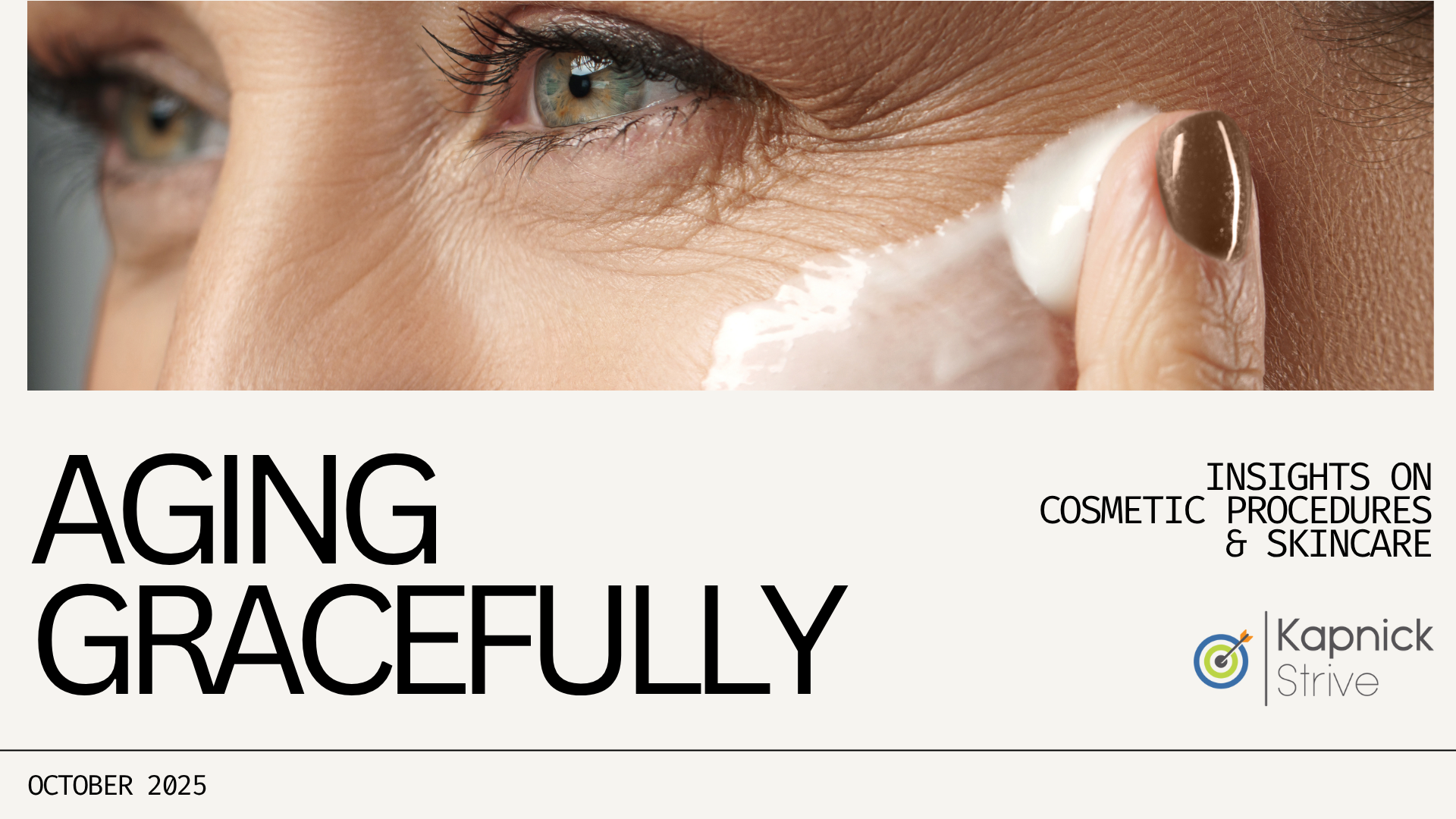 October 2025 Webinar - Aging Gracefully Insights on Cosmetic Treatments & Skincare