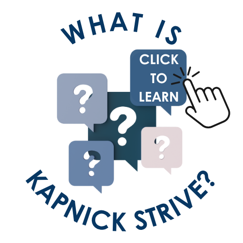 What is Kapnick Strive? What is Kapnick Strive?